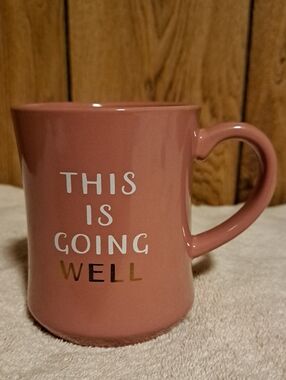 Opal House Mug "This Is Going Well"